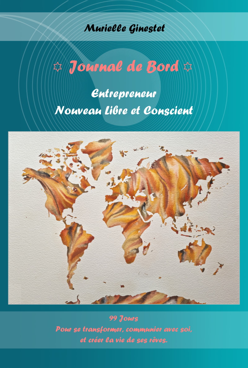 Entrepreneur Nouveau Libre et Conscient : Journal de Bord